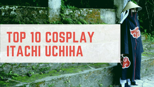 TOP 10 Cosplay Itachi Uchiha